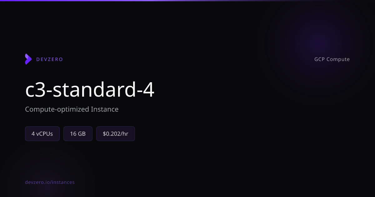 c3-standard-4 Pricing & Specs — GCP Compute | DevZero